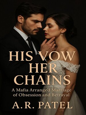 cover image of His Vow, Her Chains